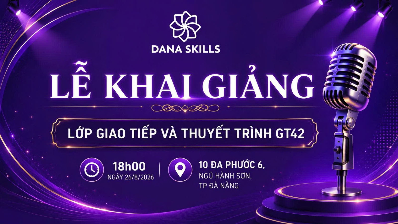 Lễ khai giảng lớp Giao tiếp và Thuyết trình GT42 tại Đà Nẵng