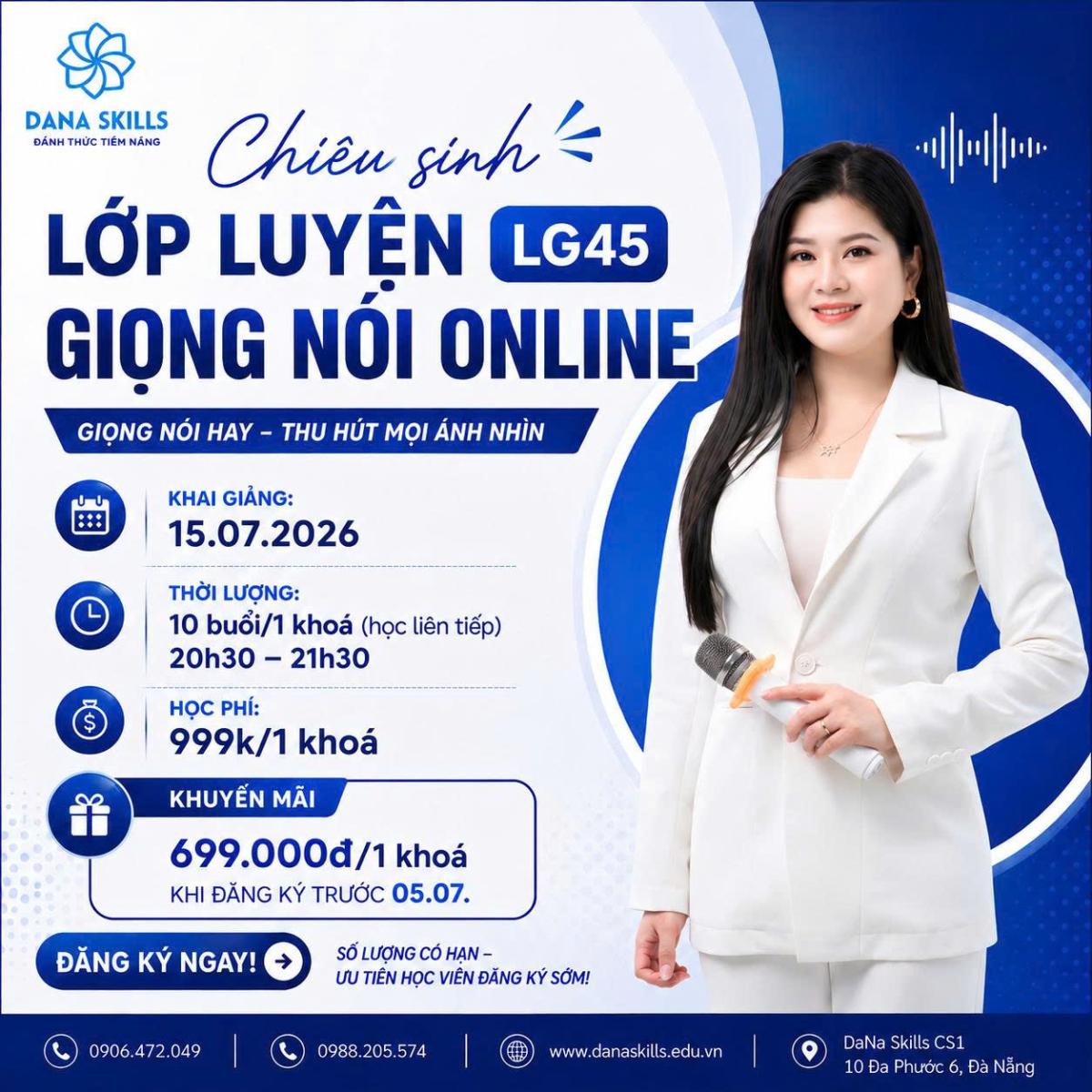 CHIÊU SINH THÁNG 7/2026: LỚP LUYỆN GIỌNG NÓI ONLINE LG45 & KỸ NĂNG GIAO TIẾP THUYẾT TRÌNH GT41