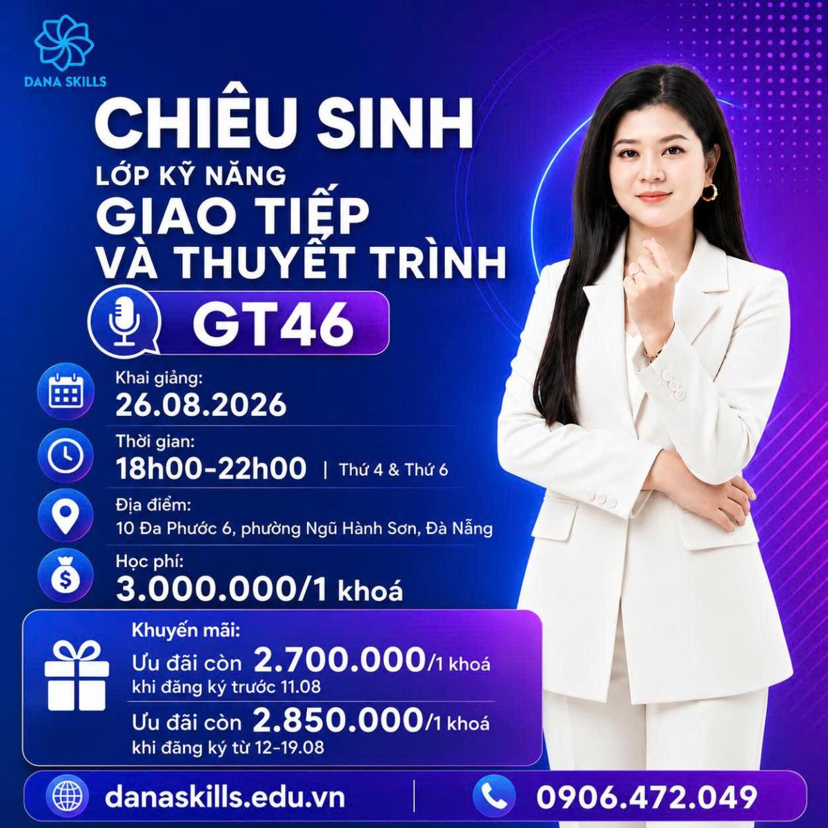 LỚP KỸ NĂNG GIAO TIẾP VÀ THUYẾT TRÌNH GT46